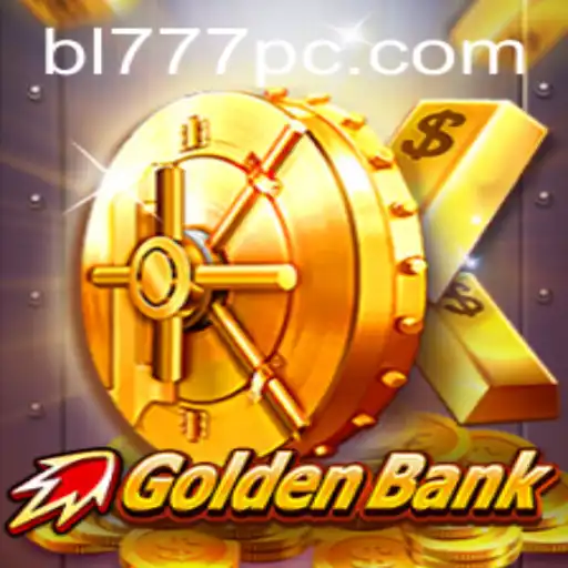 GoldenBank: The Thrilling World of BL777