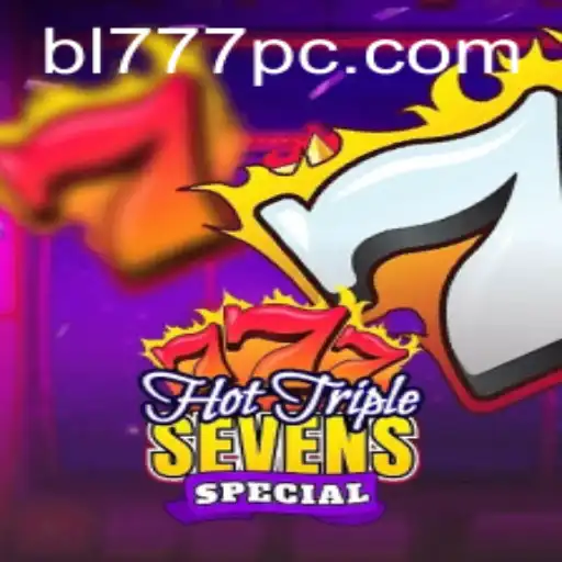 HotTripleSevensSpecial: Master the Game with BL777