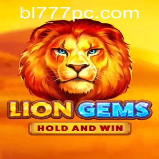 LionGems: Exploring the Roar of Strategy and Adventure with BL777