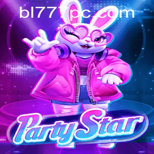 Unveiling PartyStar: The Revolutionary BL777 Gaming Experience