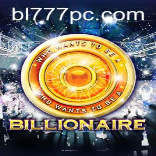 Unveiling Billionaire: The Exciting World of BL777